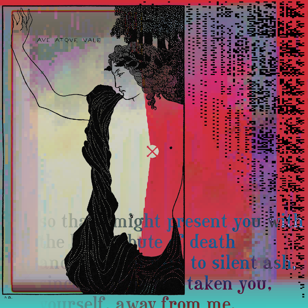 Line drawing of a bare-chested figure in a low-slung dark toga outlined in black, who seems to gaze mournfully out of the frame while waving goodbye, on a background of blood red, lilac, pale grey, and cyan. Glitches radiate behind, and from an indistinct text extract can be seen the words "death", "silent ash", "taken you" and "from me".